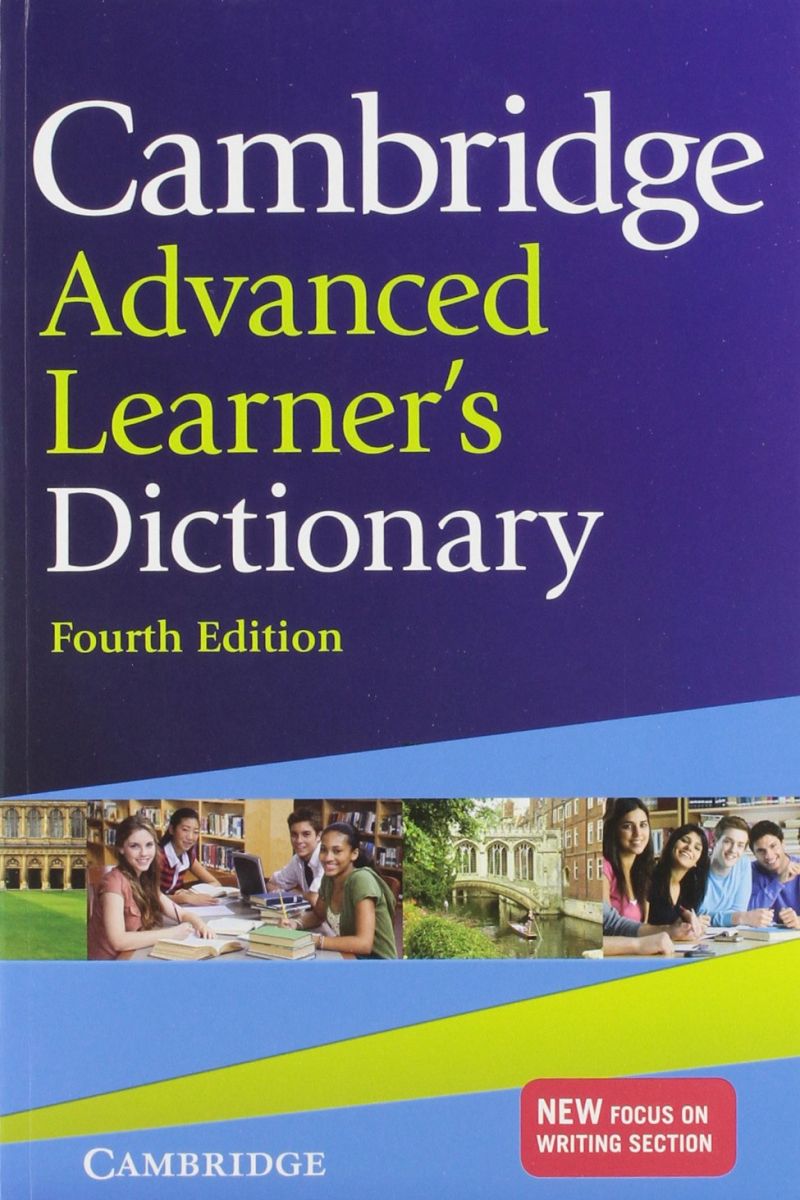 Cambridge Advanced Learner’s Dictionary