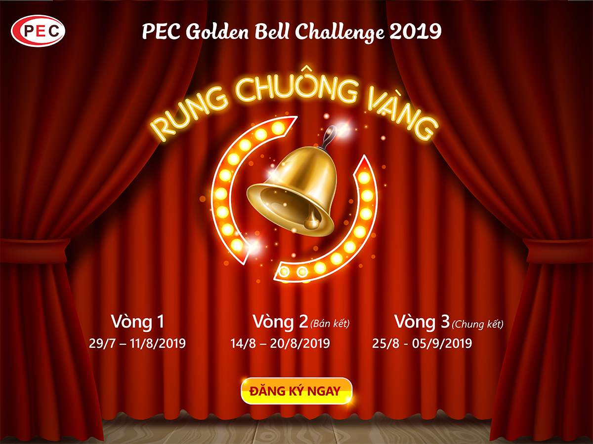 Cuộc thi PEC GOLDEN BELL CHALLENGE 2019 diễn ra từ ngày 29/7 - 8/9/2019